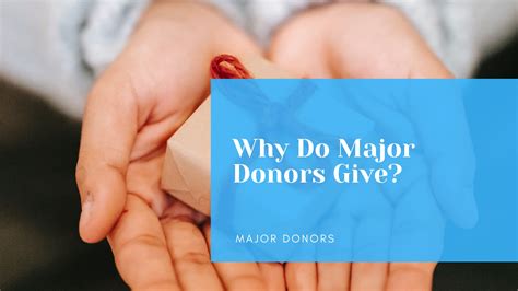 Major Donors .